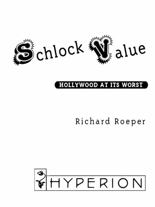 Title details for Schlock Value by Richard Roeper - Available